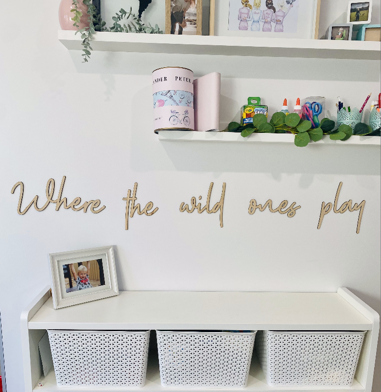 Where the wild ones play toy room sign